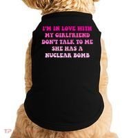 I'm In Love With My Girlfriend Don't Talk To Me Doggie Tank thumb 0