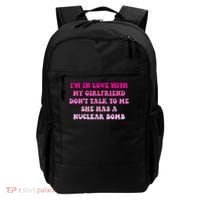 I'm In Love With My Girlfriend Don't Talk To Me Backpack thumb 0