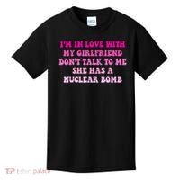 I'm In Love With My Girlfriend Don't Talk To Me Kids T-Shirt thumb 0