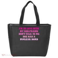 I'm In Love With My Girlfriend Don't Talk To Me Tote Bag thumb 0