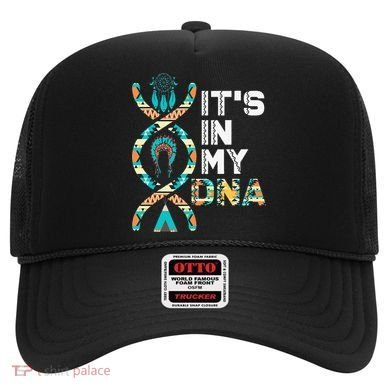 It's In My DNA Indigenous People's Day Native American Hat