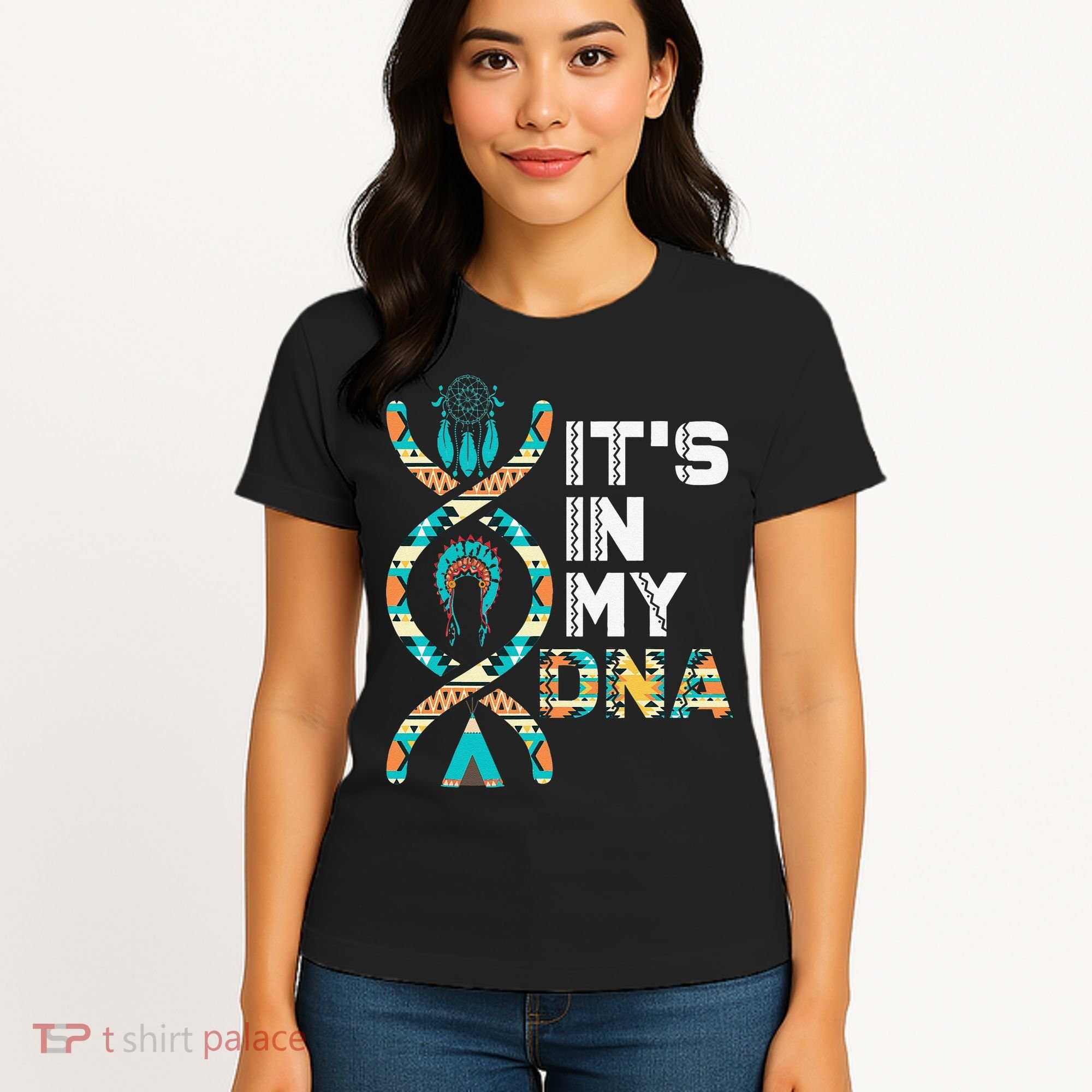 It's In My DNA Indigenous People's Day Native American Women's T-Shirt