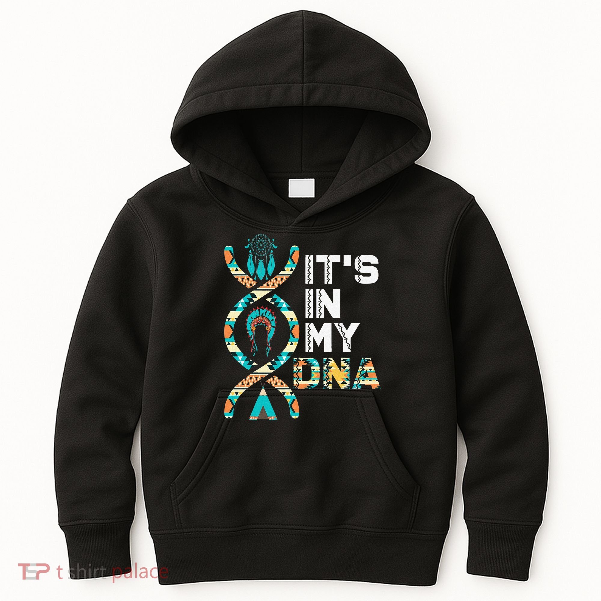 It's In My DNA Indigenous People's Day Native American Kids Hoodie