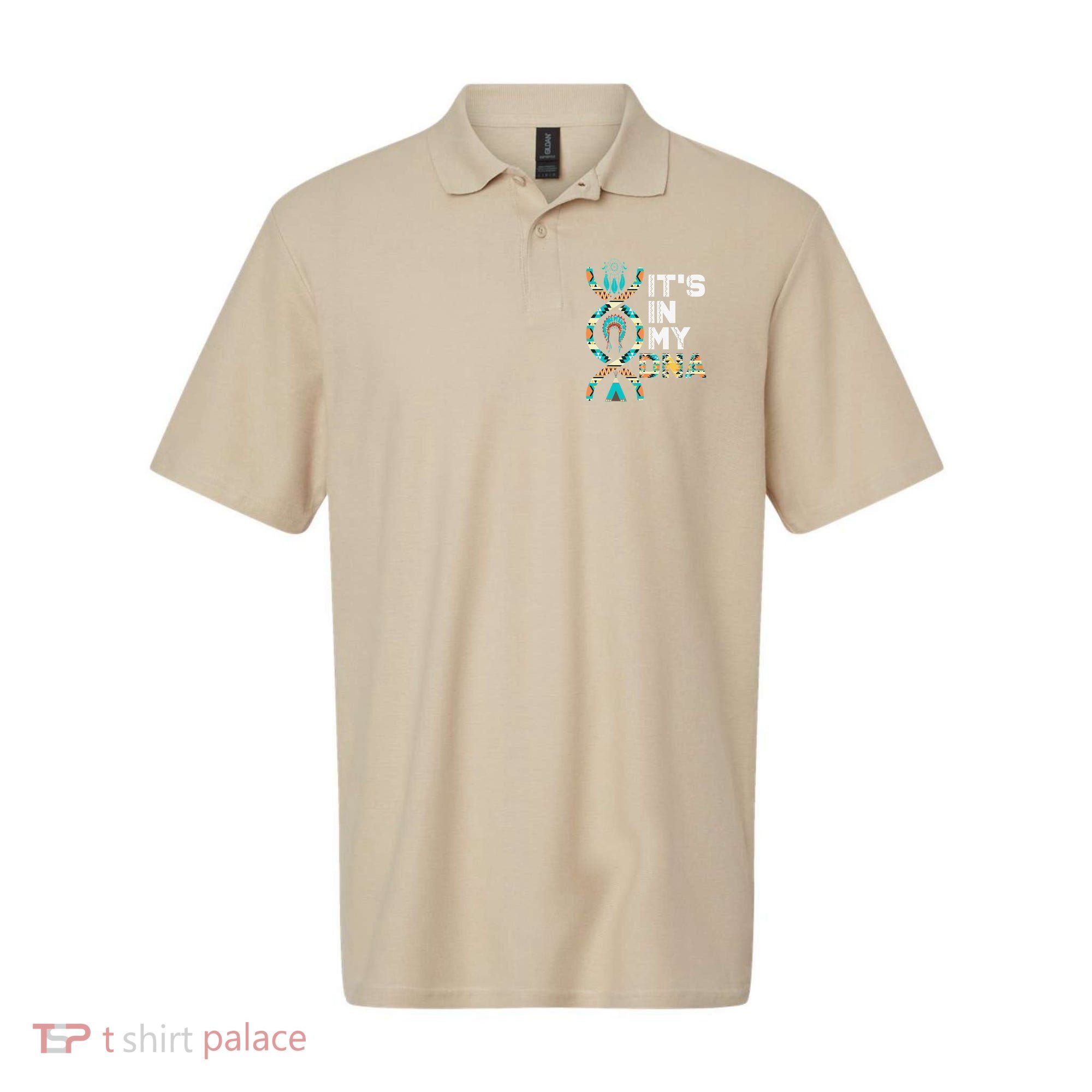 It's In My DNA Indigenous People's Day Native American Polo