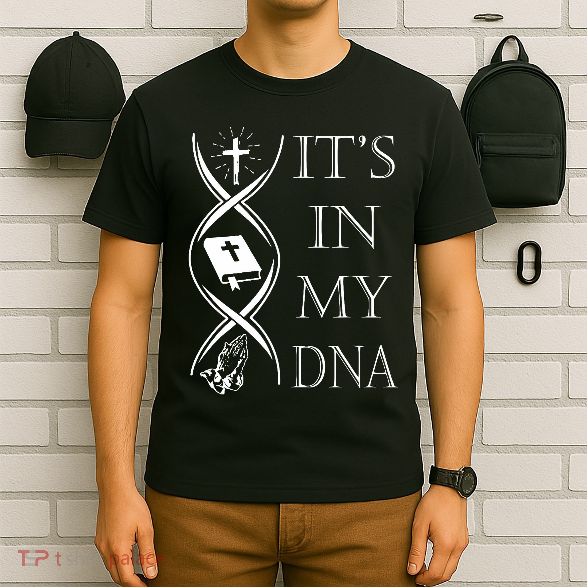 Its In My Dna Trust God Jesus Christian Faith Men Easter Day T-Shirt