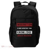 Imagination Is More Important Than Knowledge Albert Einstein Quote Funny Quote Backpack thumb 0