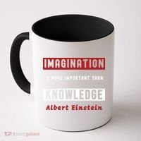 Imagination Is More Important Than Knowledge Albert Einstein Quote Funny Quote Coffee Mug thumb 0
