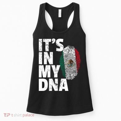 IT'S IN MY DNA Mexican Mexico Flag Cinco De Mayo Gift Women's Tank Top