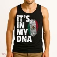 IT'S IN MY DNA Mexican Mexico Flag Cinco De Mayo Gift Tank Top thumb 3