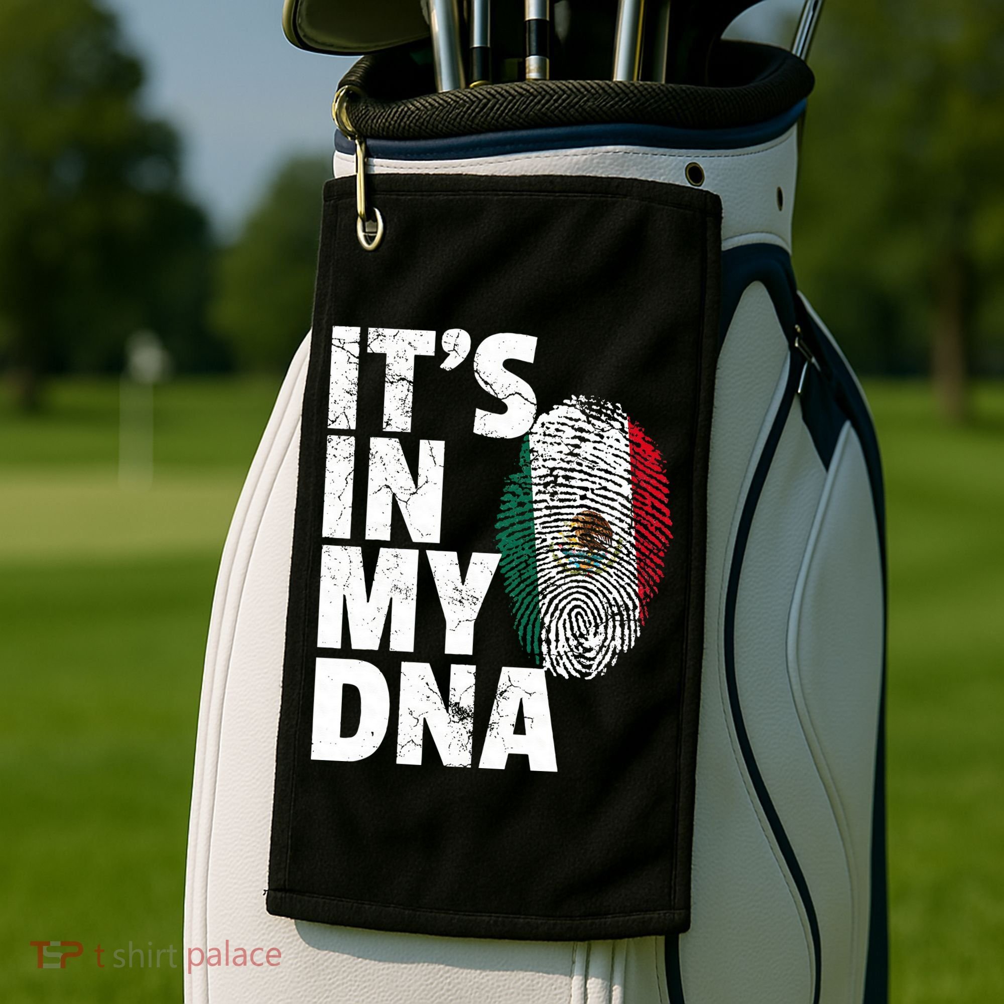 IT'S IN MY DNA Mexican Mexico Flag Cinco De Mayo Gift Golf Towel