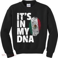 IT'S IN MY DNA Mexican Mexico Flag Cinco De Mayo Gift Kids Sweatshirt thumb 0