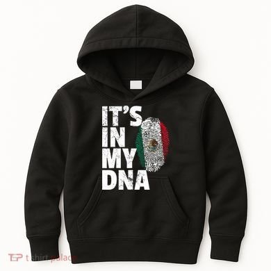 IT'S IN MY DNA Mexican Mexico Flag Cinco De Mayo Gift Kids Hoodie