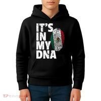 IT'S IN MY DNA Mexican Mexico Flag Cinco De Mayo Gift Kids Hoodie thumb 4