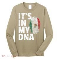 IT'S IN MY DNA Mexican Mexico Flag Cinco De Mayo Gift Long Sleeve Shirt thumb 0