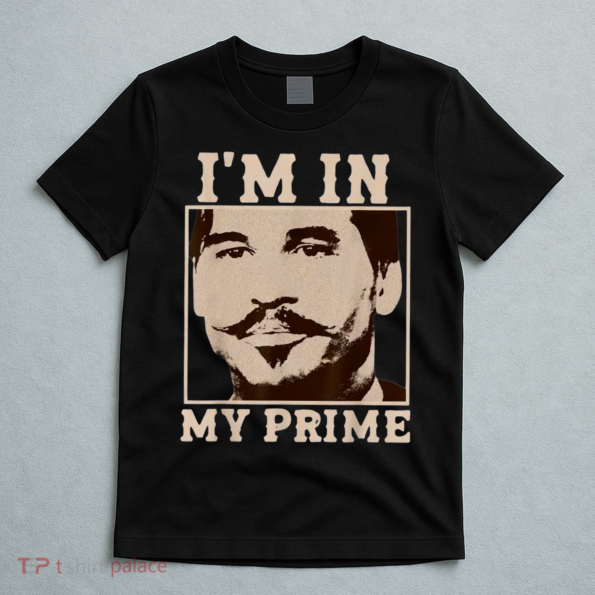 I'm In My Prime - Movie Vintage  T-Shirt