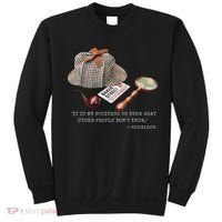 It Is My Business To Know. Novelty Sherlock Holmes Mystery Sweatshirt thumb 0