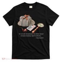 It Is My Business To Know. Novelty Sherlock Holmes Mystery T-Shirt thumb 0