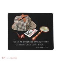 It Is My Business To Know. Novelty Sherlock Holmes Mystery Mousepad thumb 0