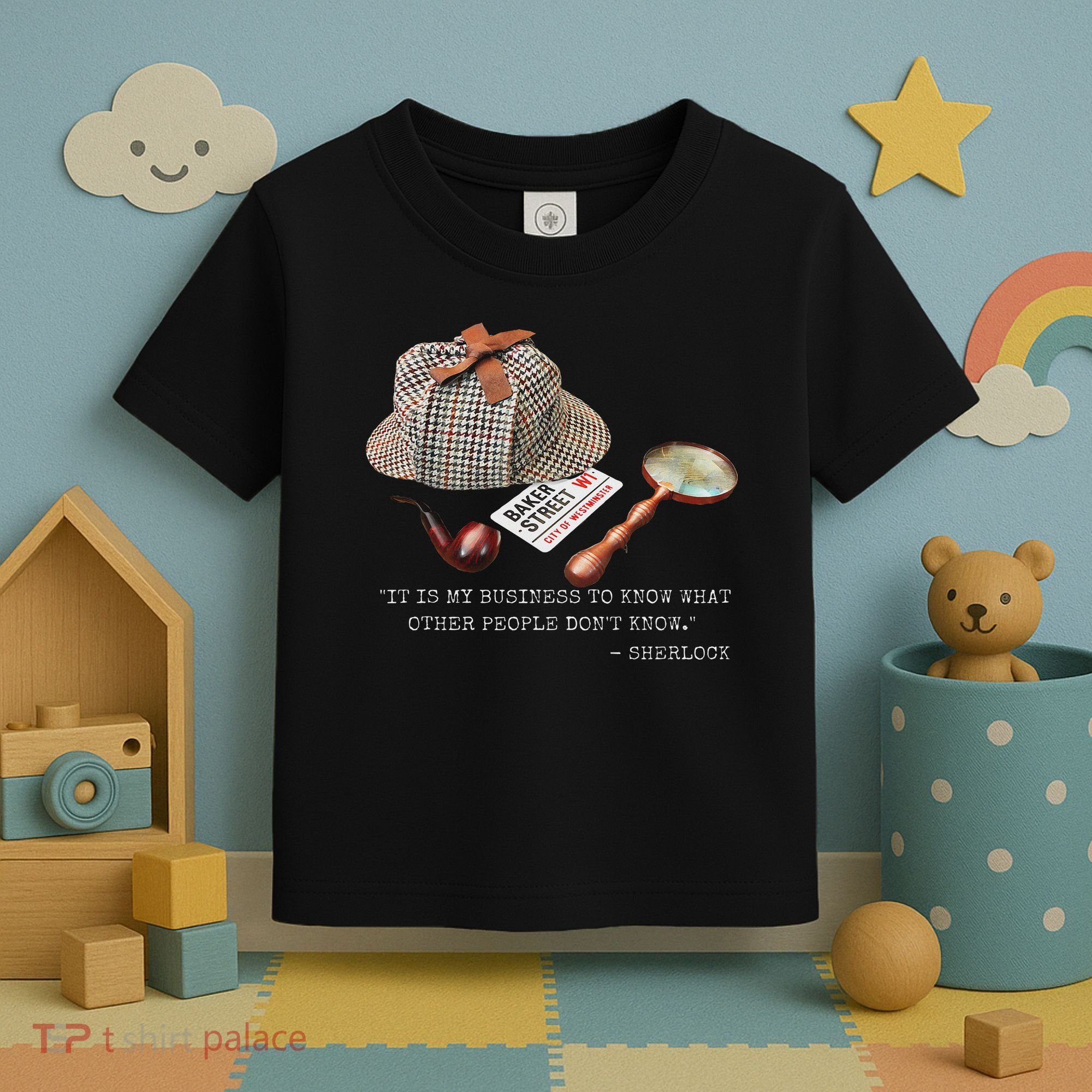 It Is My Business To Know. Novelty Sherlock Holmes Mystery Toddler T-Shirt
