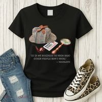 It Is My Business To Know. Novelty Sherlock Holmes Mystery Women's T-Shirt thumb 3
