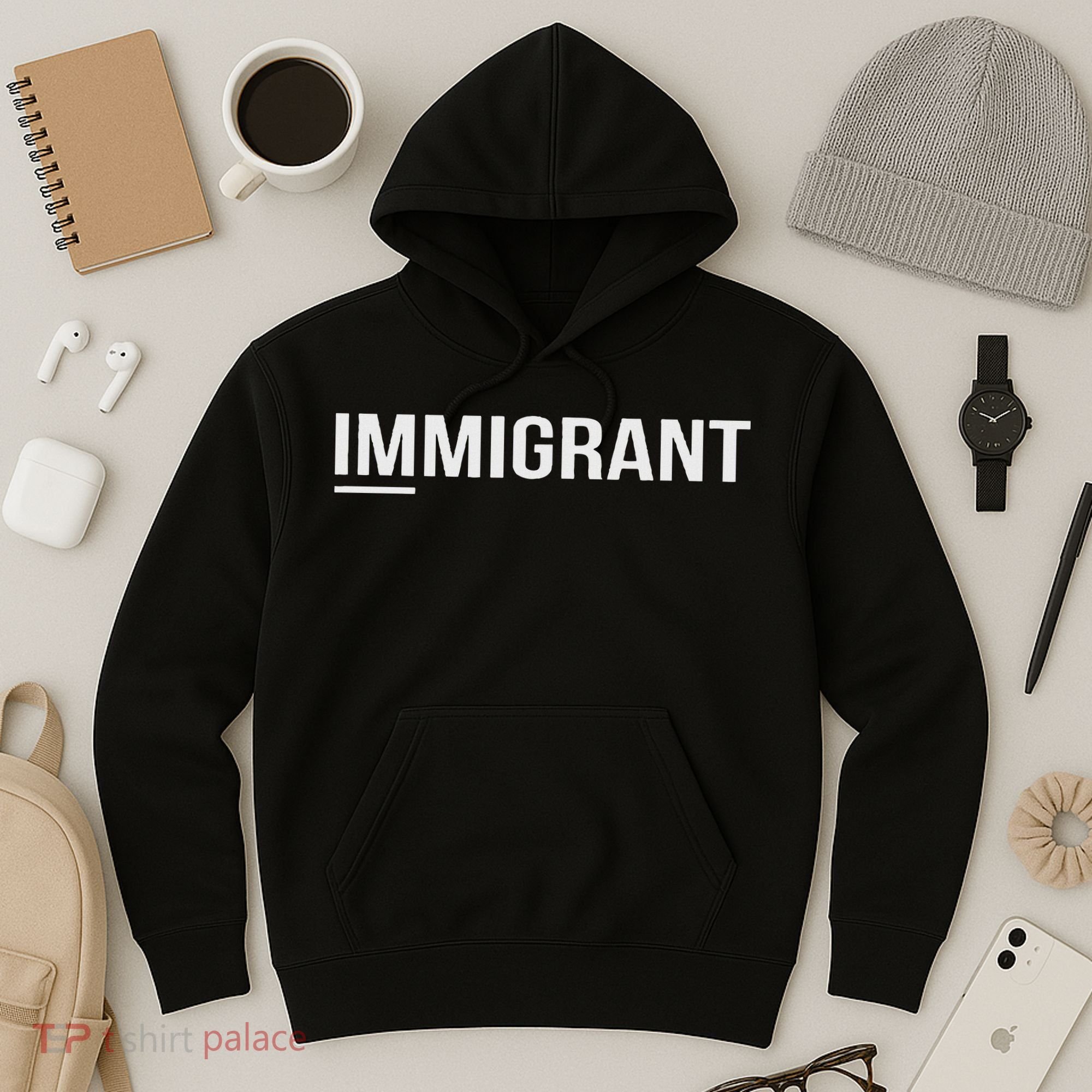 Immigrant Hoodie