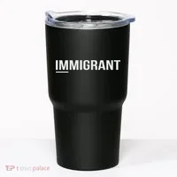 Immigrant Tumbler thumb 0