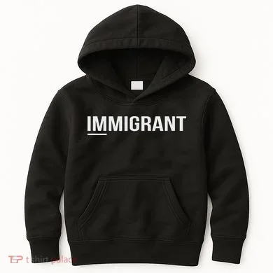 Immigrant Kids Hoodie