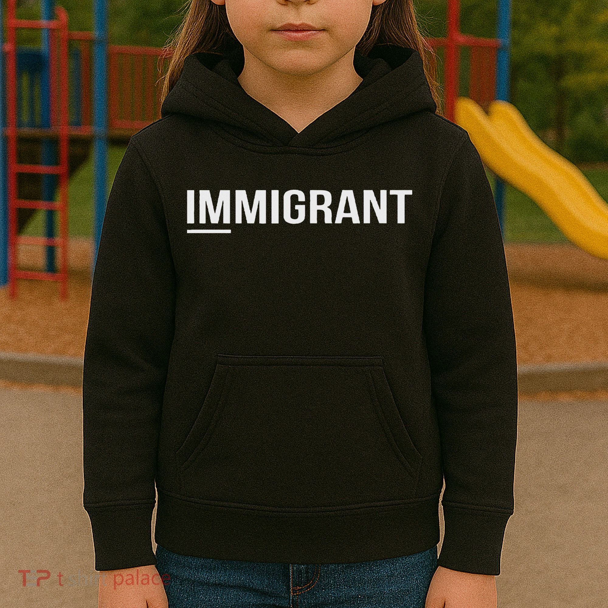 Immigrant Kids Hoodie