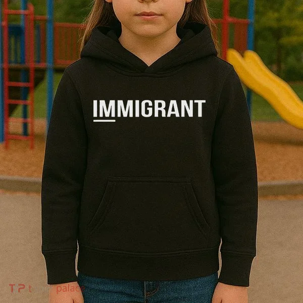 Immigrant Kids Hoodie
