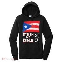 It's In My Dna Puerto Rico Flag Puerto Rican Boricua Women's Hoodie thumb 0