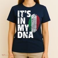 ITS IN MY DNA Italy Flag Italian Men Women Pride Gift T-Shirt thumb 4