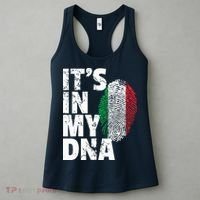 ITS IN MY DNA Italy Flag Italian Men Women Pride Gift Women's Tank Top thumb 3