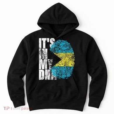 Its In My DNA Bahamas Independence Day Hoodie