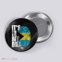 Its In My DNA Bahamas Independence Day Button thumb 0