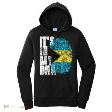 Its In My DNA Bahamas Independence Day Women's Hoodie