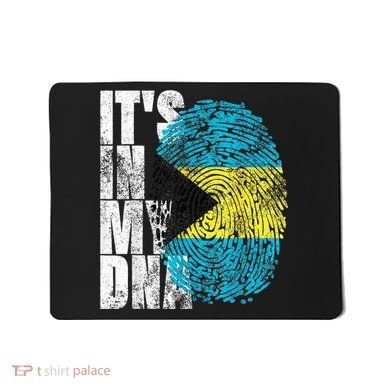 Its In My DNA Bahamas Independence Day Mousepad