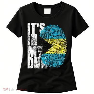 Its In My DNA Bahamas Independence Day Women's T-Shirt