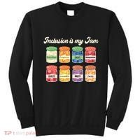 Inclusion Is My Jam Sweatshirt thumb 0