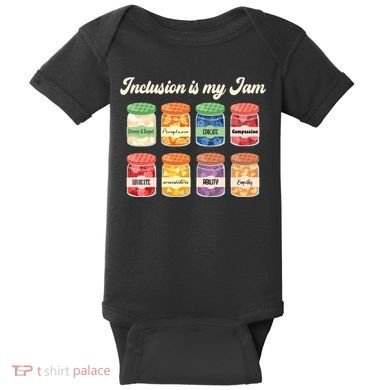 Inclusion Is My Jam Baby Bodysuit