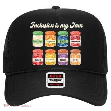 Inclusion Is My Jam Hat