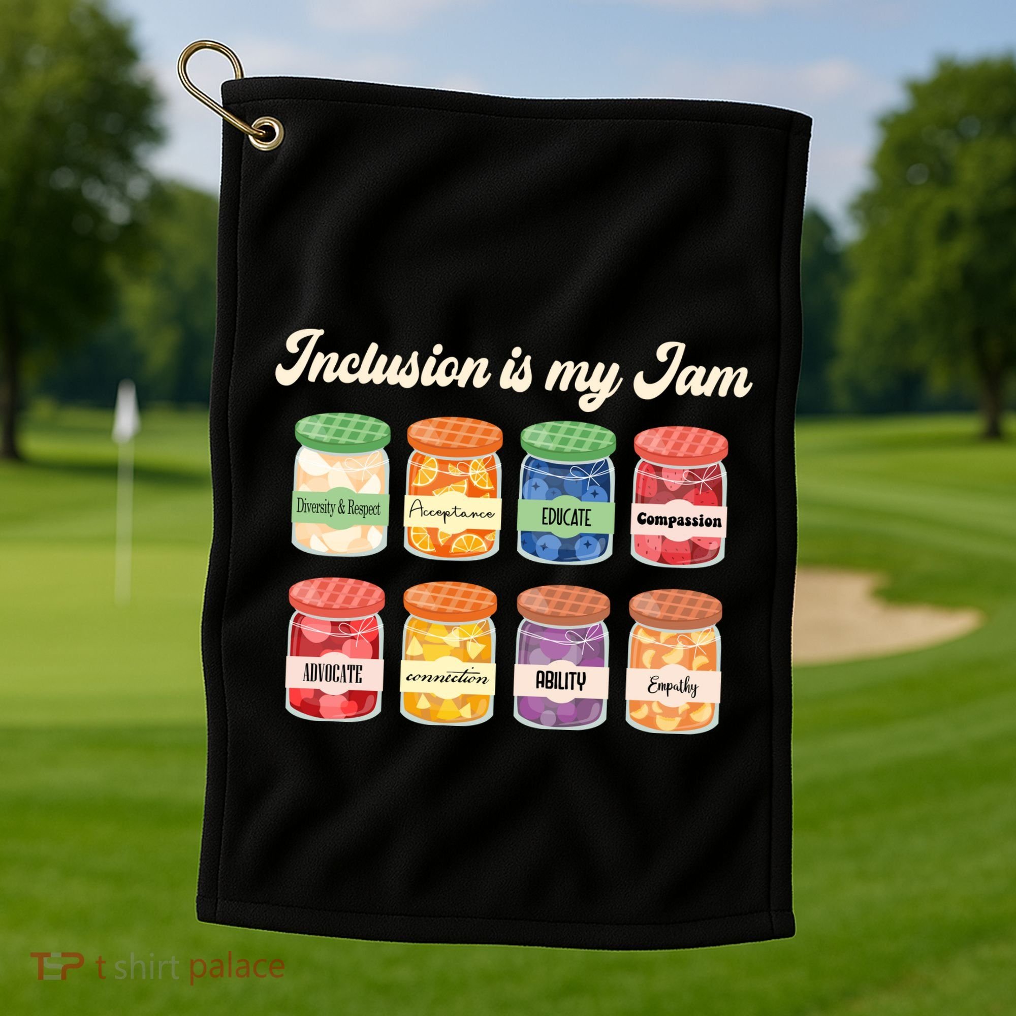 Inclusion Is My Jam Golf Towel