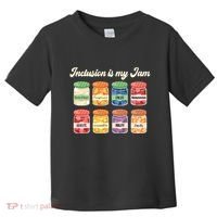 Inclusion Is My Jam Toddler T-Shirt thumb 0