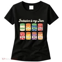 Inclusion Is My Jam Women's T-Shirt thumb 0