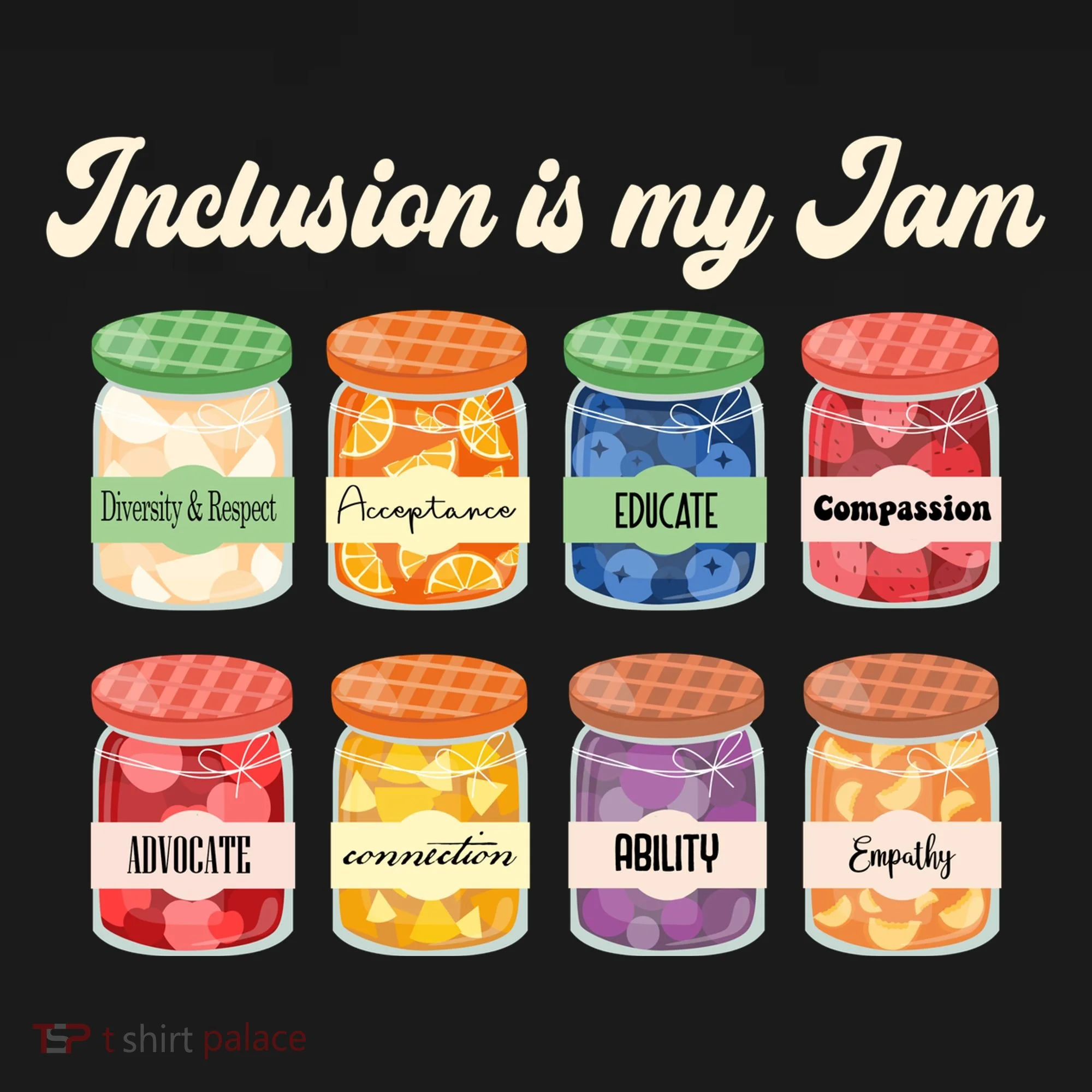 Inclusion Is My Jam Women's T-Shirt