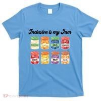 Inclusion Is My Jam T-Shirt thumb 0