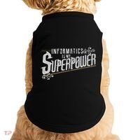 Informatics Is My Superpower Health Informatics Gift Doggie Tank thumb 0