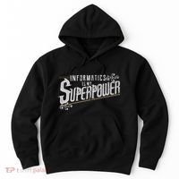 Informatics Is My Superpower Health Informatics Gift Hoodie thumb 0