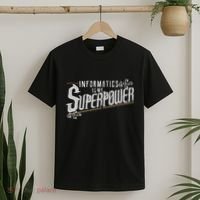Informatics Is My Superpower Health Informatics Gift T-Shirt thumb 2