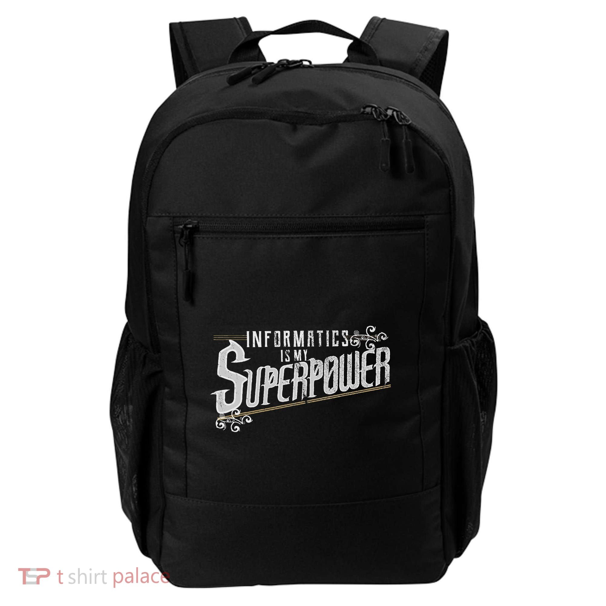 Informatics Is My Superpower Health Informatics Gift Backpack