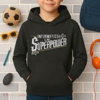 Informatics Is My Superpower Health Informatics Gift Kids Hoodie thumb 2